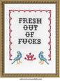 'Fresh Out of F*cks' Cross Stitch Kit by Subversive Cross Stitch