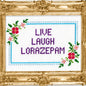 Live, Laugh, Lorazepam Cross Stitch Kit by Subversive Cross Stitch