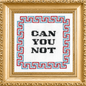 Can You Not Cross Stitch Kit by Subversive Cross Stitch